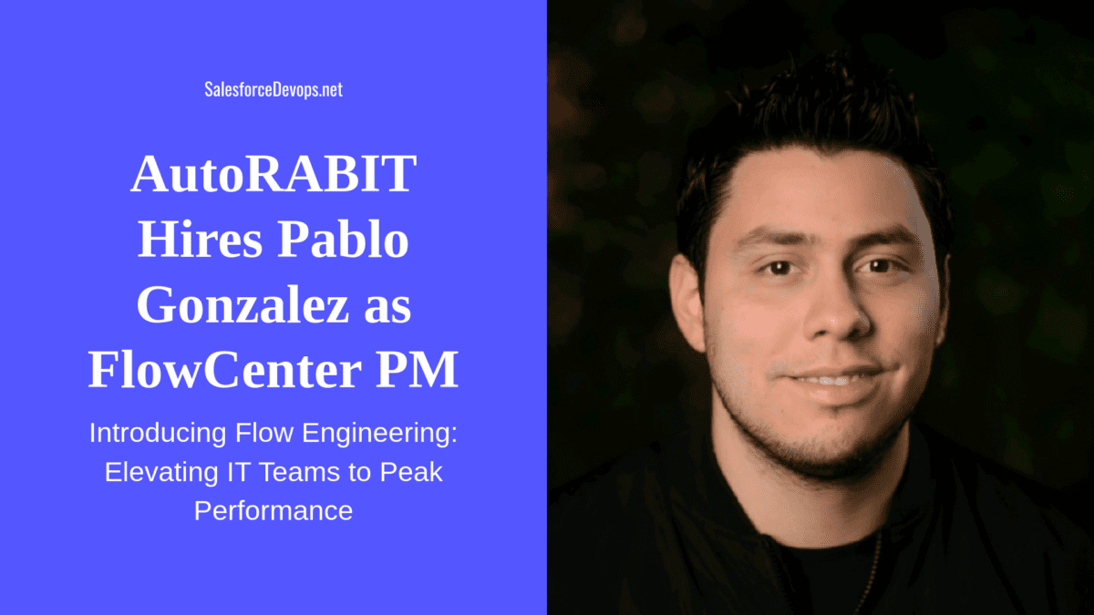 AutoRABIT Hires Pablo Gonzalez as FlowCenter PM