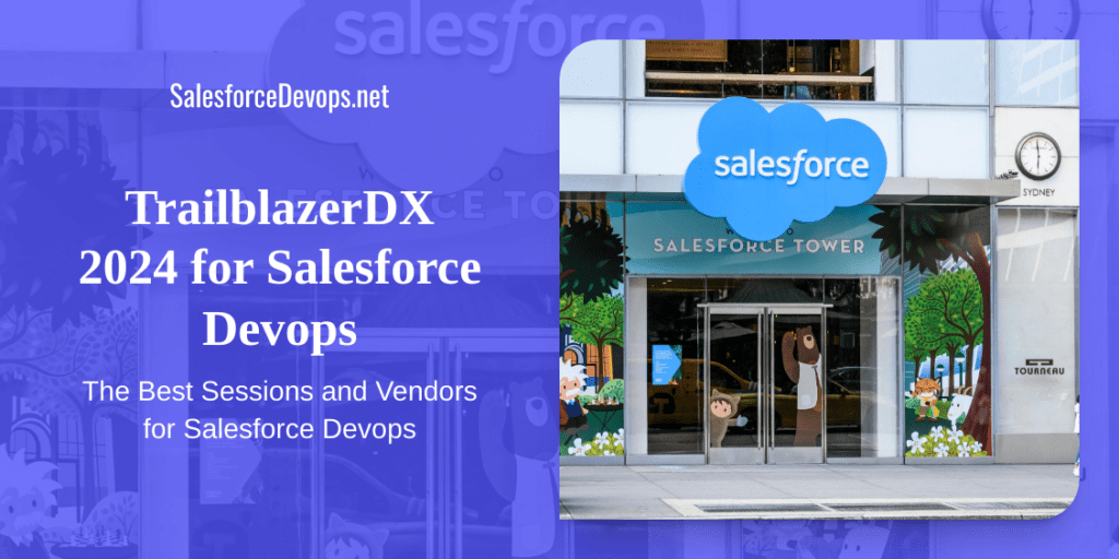 TrailblazerDX 2024 for Salesforce Devops